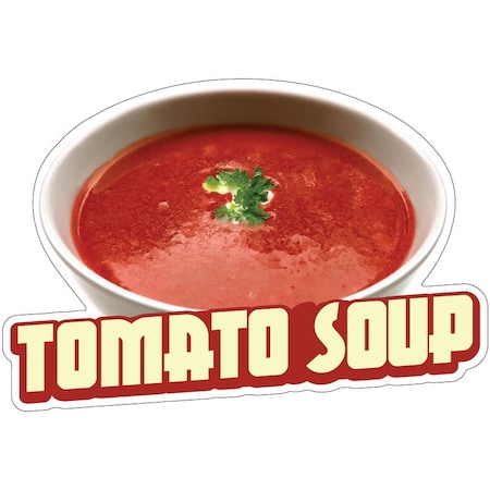 Signmission Tomato Soup Decal Concession Stand Food Truck Sticker, D-DC-16 Tomato Soup19 D-DC-16 Tomato Soup19